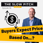 Sales podcast ep 36 The Slow Pitch Podcast What Is Price Based On