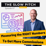 Sales podcast ep 67 Sales Tips - Tracking Numbers for Success