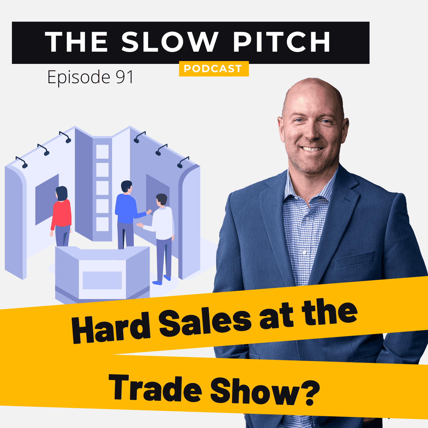 Trade Show Sales Techniques episode artwork