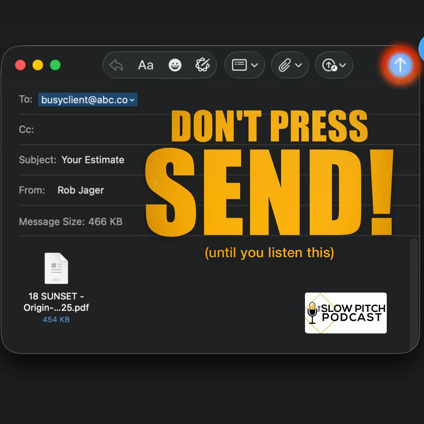 Don't Send the Estimate, Do This Instead (If They Say "Just Send the Estimate") episode artwork
